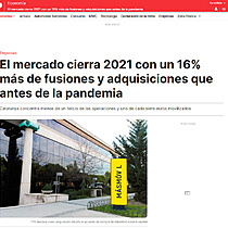 El mercado cierra 2021 con un 16% ms de fusiones y adquisiciones que antes de la pandemia